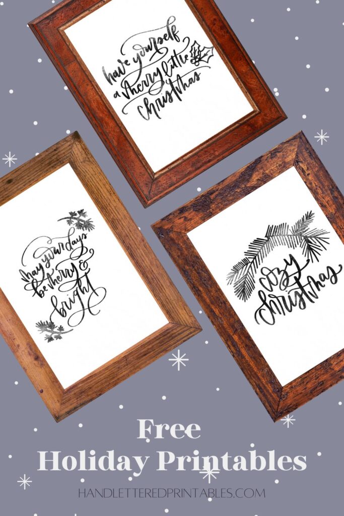 3 Free Handlettered Holiday Printables