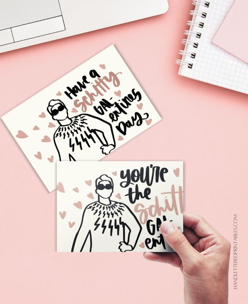 Have a schitty galentines day! you're the schitt galentine! cards on pink background