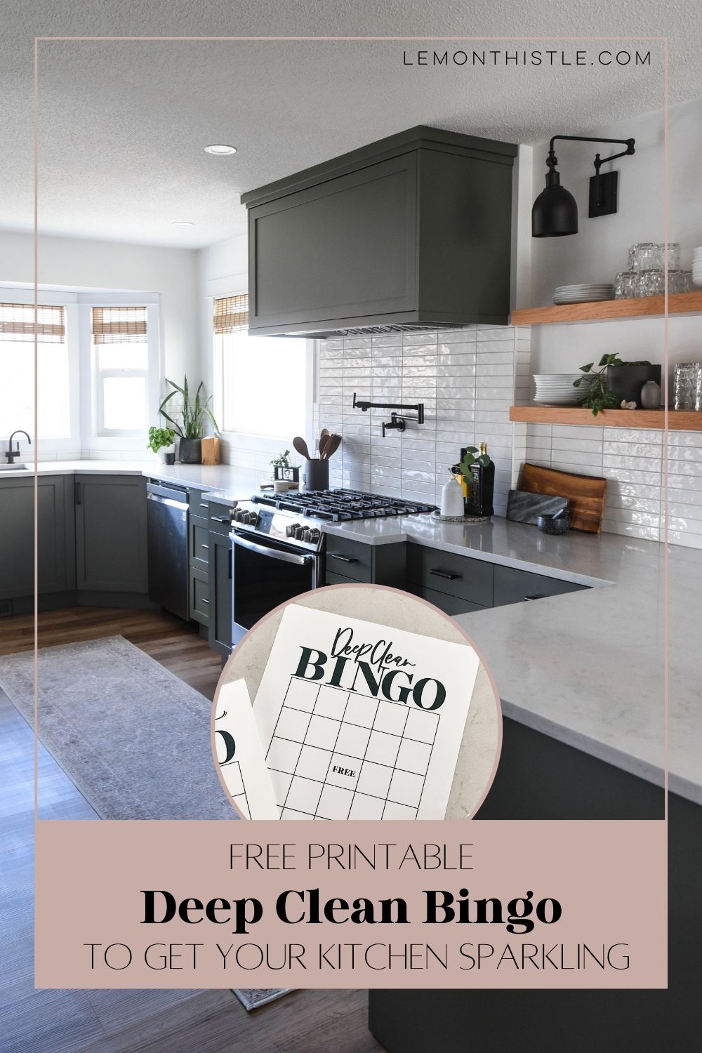 image of kitchen with overlay of deep clean bingo text reads free printable deep clean bingo for a sparkling kitchen