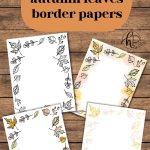 Free printable autumn leaves border papers (image of all four versions of the autumn leaves border papers printed)