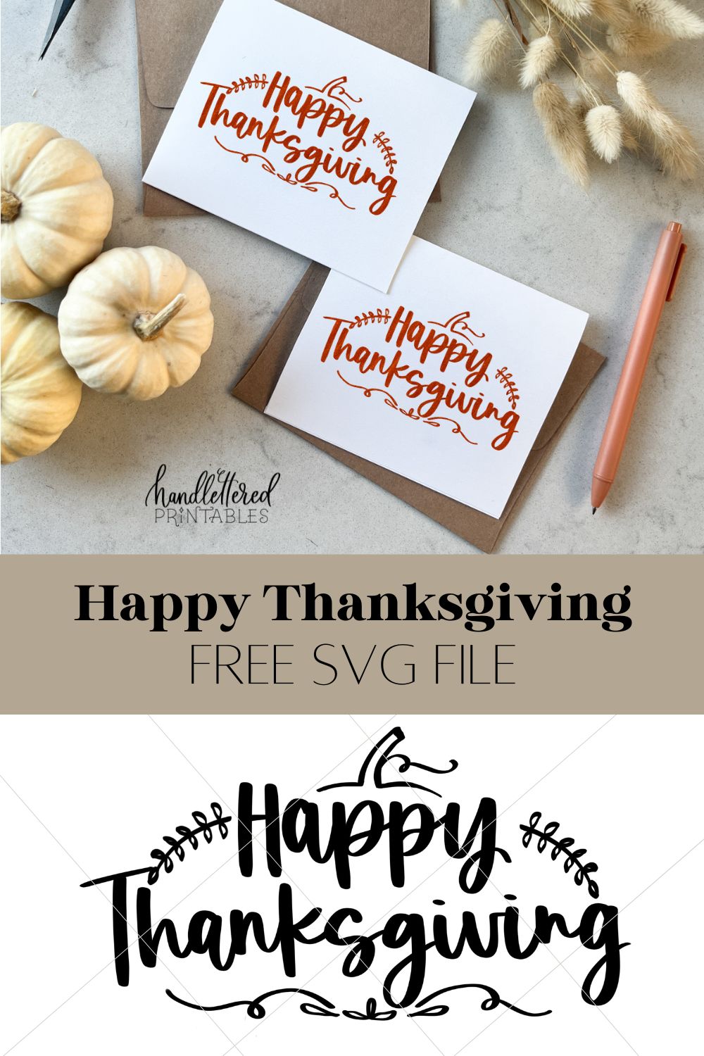 Happy Thanksgiving Free SVG file (shown used on cards)