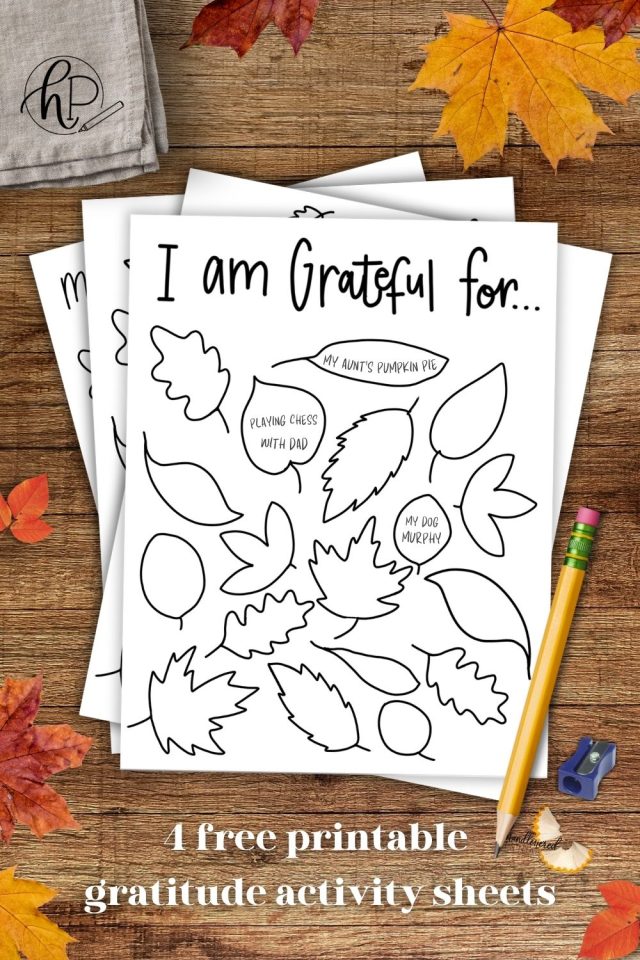 I am Thankful for… 4 Free Printable Gratitude Activity Sheets - Hand ...