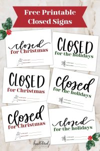 Free Printable Holiday Closed Signs (+ Christmas version) - Hand ...