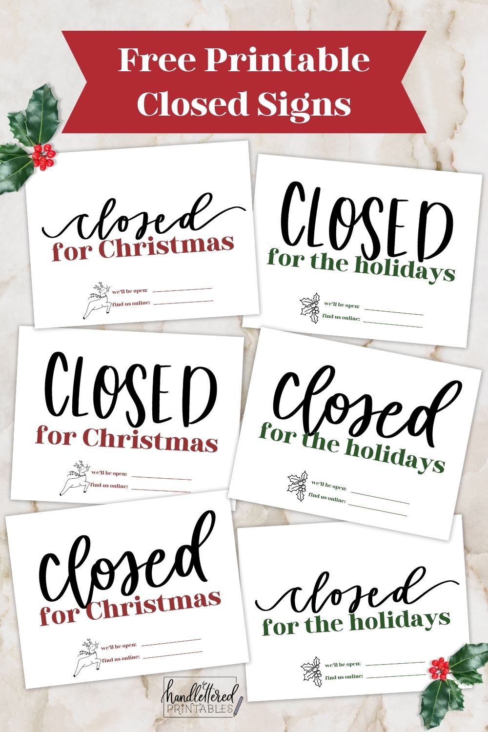 free printable closed signs for the holidays - image of all 6 closed for christmas / holidays signs lined up on marble countertop