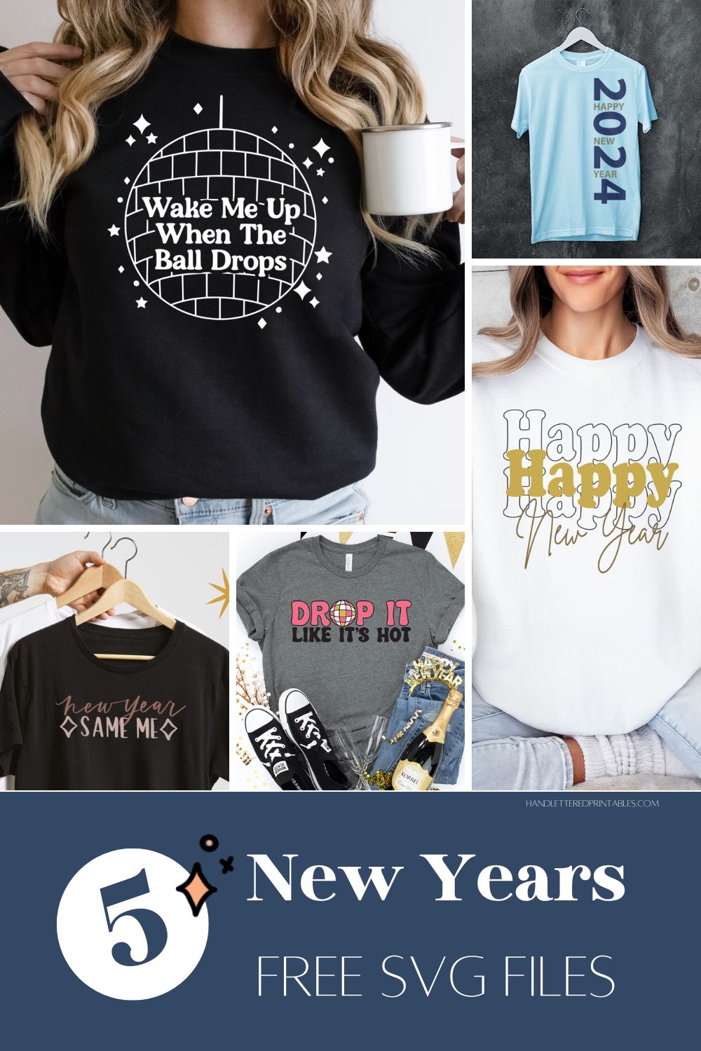 New Years SVG Files - collage of designs on shirts