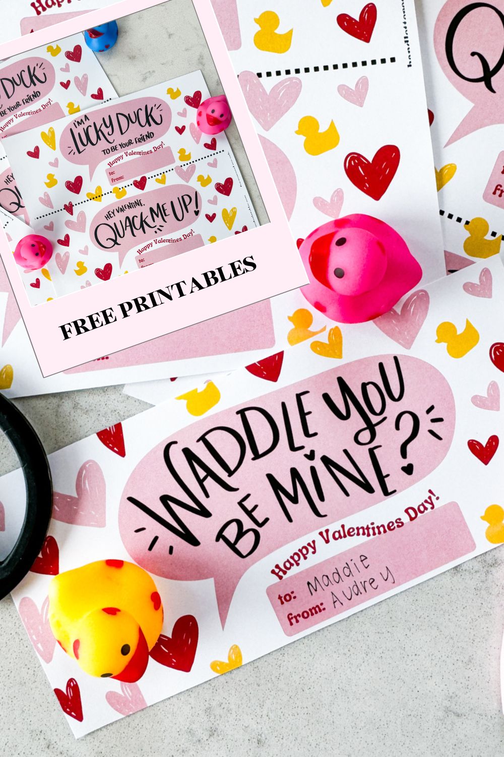 duck themed printable valentines day cards. card shown reads: waddle you be mine, hey valentine you quack me up and lucky to be your friend- all with a small happy valentines day. shown with rubber duckies, image overlay reads 'free printables'