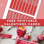 'free printable valentines card' top image of printed sucker tags with scissors, bottom image of assembled valentines sucker with the printable flag cut to size and taped on the sucker stick