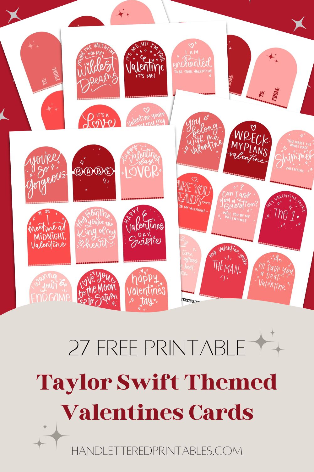 text reads: 27 free printable taylor swift themed valentines cards image shows all 27 free printable taylor swift valentines cards, full sheets not cut to size on red background