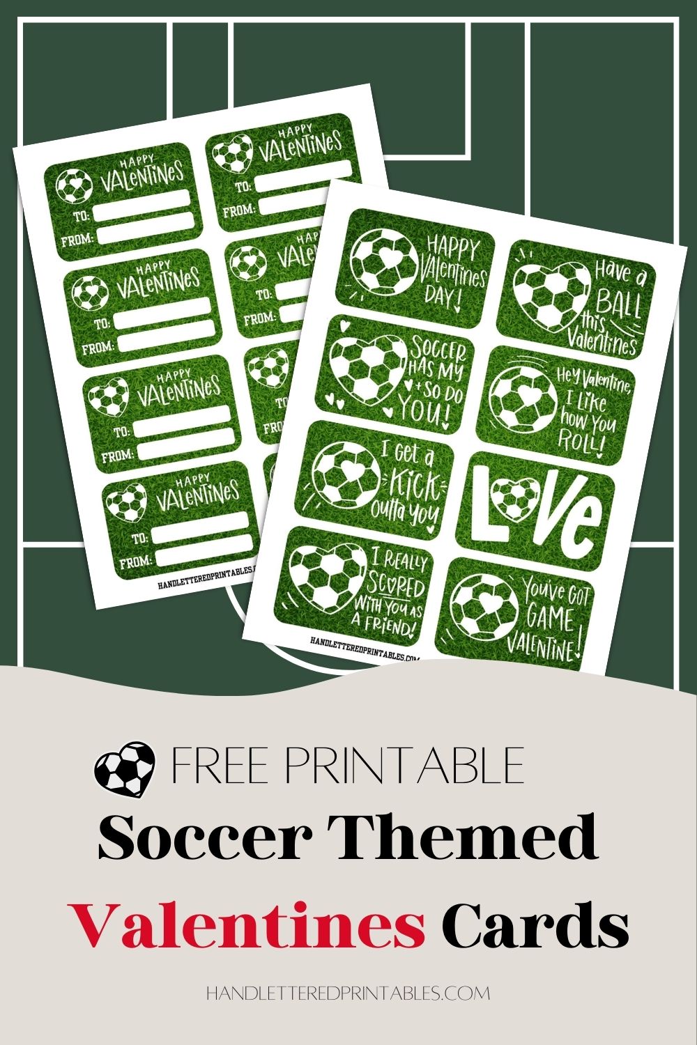 8 Soccer Valentines Day Cards Free Printable Hand Lettered Printables