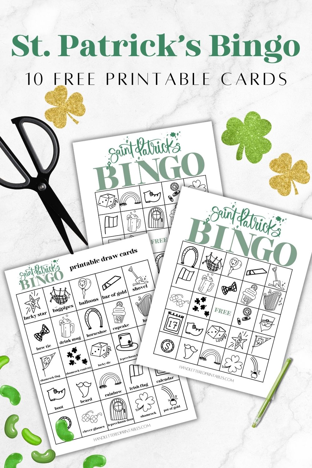 image of two printed saint patrick's day bingo cards with 1 printed saint patricks day bingo calling cards ready to be cut out on marble counter styled with black scissors and glittery shamrocks text over reads: ST PATRICK'S BINGO- 10 free printable cards