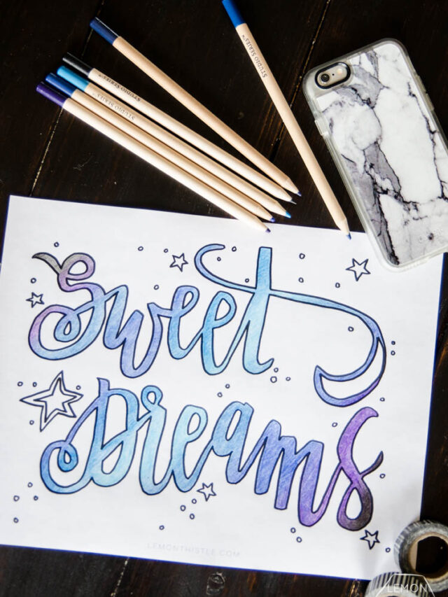 sweet dreams coloring page being colored with pencil crayons in blue and purple ombre (free printable)