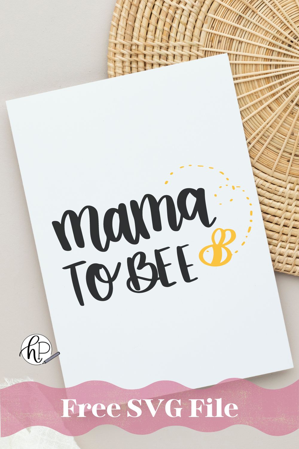 white card with mama to bee hand lettered design and cute hand drawn bee - design is a free download