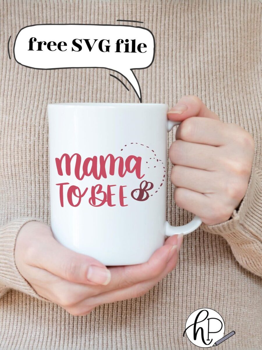 Mama to Bee Free SVG File for Mothers Day - Hand Lettered Printables