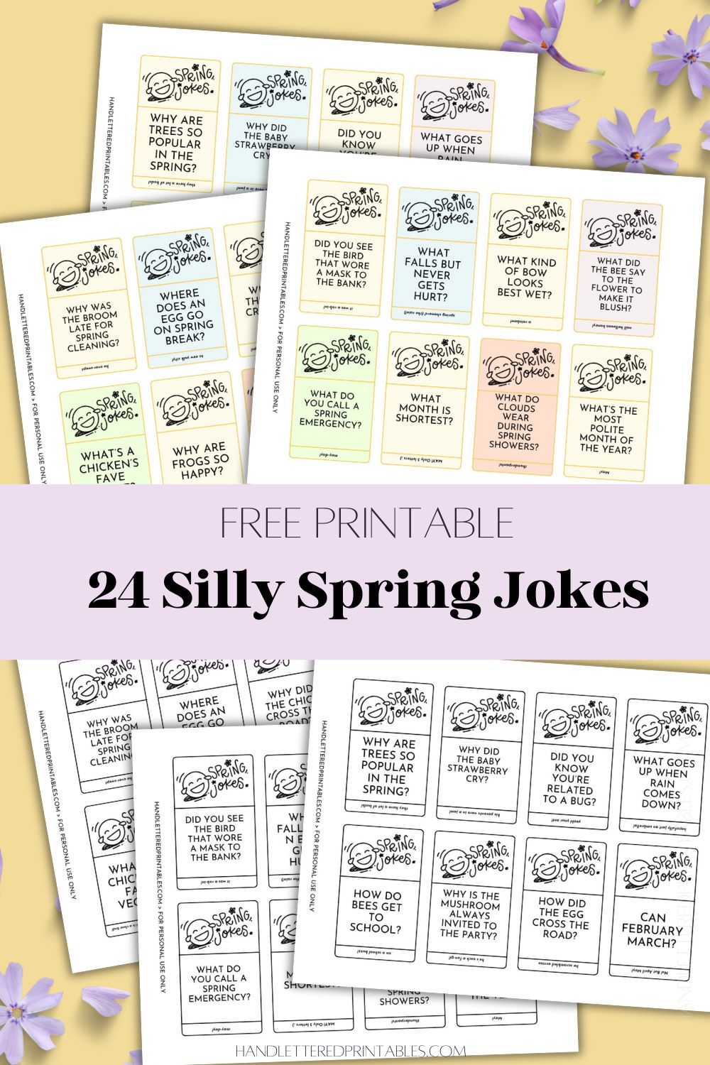 image of both color and black and white version of the spring jokes cards free printable printed on a pale yellow backdrop with purple flowers. joke cards feature a hand lettered title and illustrated laughing emoji with the jokes. text over reads: free printable 24 silly spring jokes