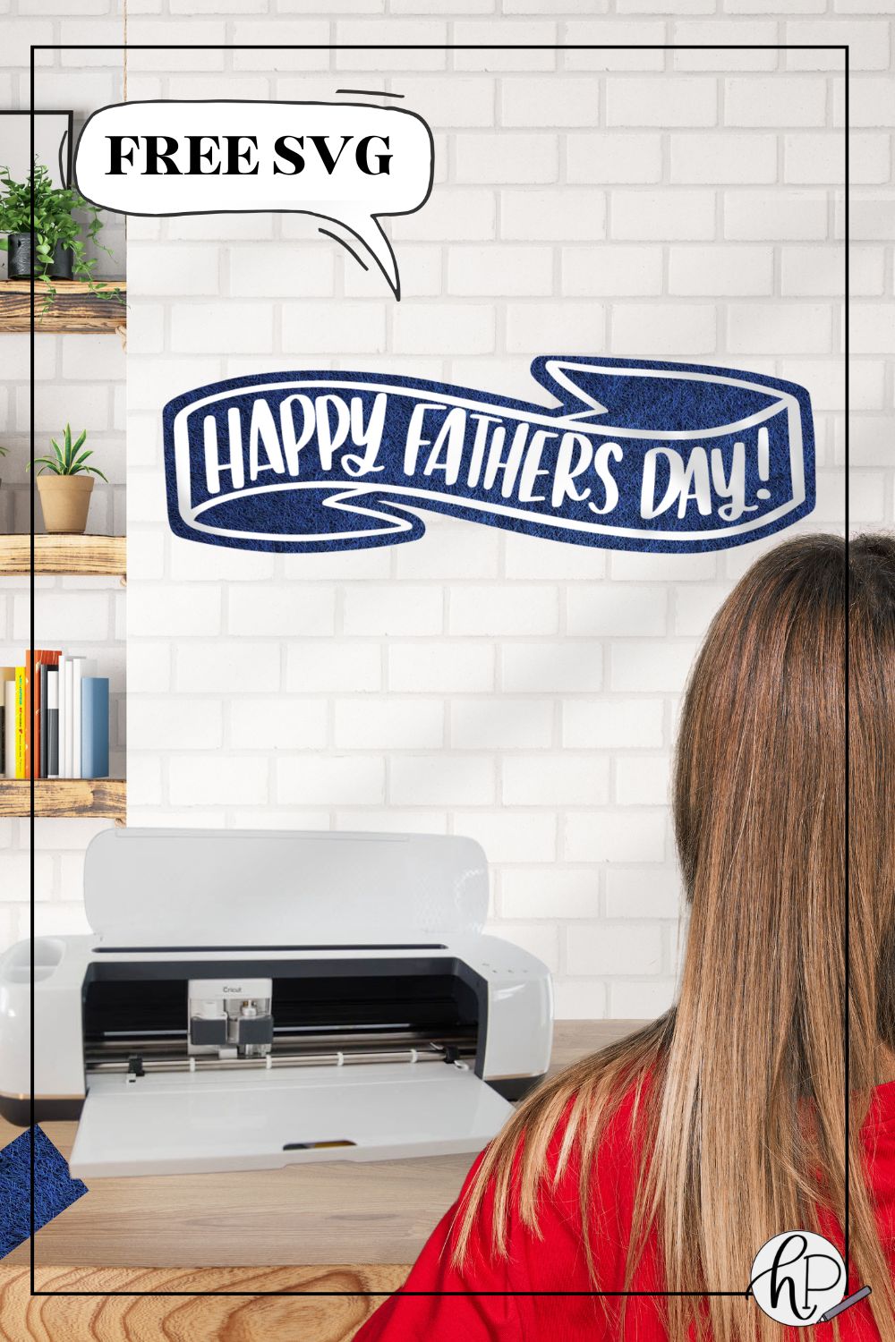 happy father's day 2 layer free SVG for cricut crafting used to make a blue felt banner with white iron on lettering and outline. Text over reads 'free svg' image shows the banner on a white brick wall behind a table with a cricut on it.