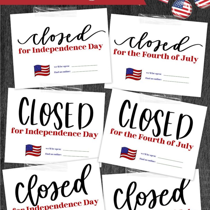 Closed for Independence Day signs shown printed and taped to black wooden backdrop with some american pins and tiny paper flags signs have hand lettering, clear typography and a hand illustrated USA flag with room for holiday hours and social media tag or website. text over reads: free printable closed signs