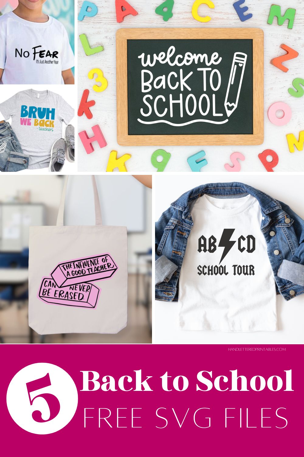 Image is a collage of DIY projects made with back to school themed SVG files, title text reads 5 back to school free SVG files